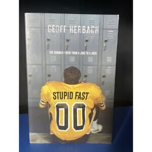 Felton Reinstein Trilogy Ser.: Stupid Fast by Geoff Herbach (2011, Trade...